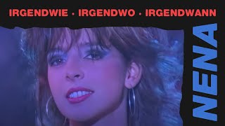 NENA  Irgendwie · Irgendwo · Irgendwann 1984 Offizielles HD Musikvideo [upl. by Cacka205]