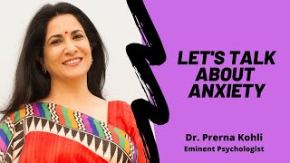 What is anxiety Psychologist Dr Prerna Kohli  PhD explains [upl. by Disini]