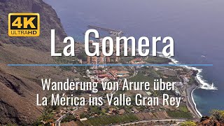 La GomeraWanderung von Arure über die Hochebene La Mérica ins Valle Gran Rey  einfachnurreisende [upl. by Lazarus]