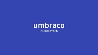 Umbraco  The Friendly CMS [upl. by Udella]