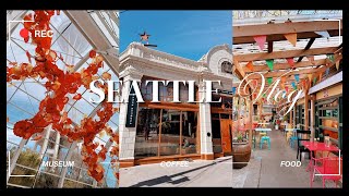 Seattle Vlog ☕️Starbucks MoPOP Chihuly Garden and Glass and GREAT Food🥧 [upl. by Anilorak]