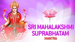 Shree Maha Lakshmi Full Suprabhatam by Manjula Gururaj [upl. by Malim]