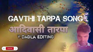 Gavthi Tarpa Song आदिवासी तारपा 2025 trending gavthistylemix YogeshDaglat1p [upl. by Atnuahc1]