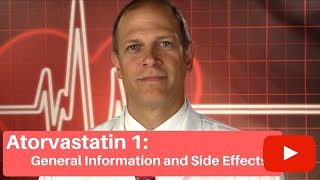 Atorvastatin Lipitor I General Information and Side Effects [upl. by Capps961]