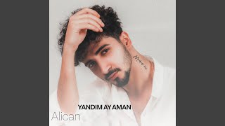 Yandım Ay Aman [upl. by Biondo]