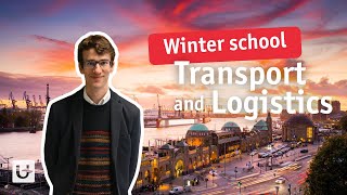 Winter school Transport and Logistics [upl. by Eylrahc462]