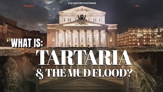 What Is Tartaria and the Mud Flood  A Great Reset Exposed [upl. by Nohtanoj]