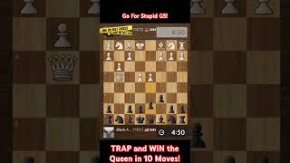 Trap amp Win The Queen in 10 Moves Go Wild G5 [upl. by Airdnassac]