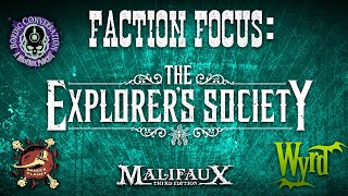 Goonhammers Faction Focus Series  Explorers Society  Malifaux M3E [upl. by Shaff685]