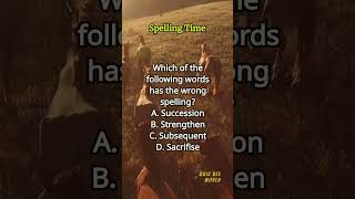 Spelling Time 474 spelling englishlearning englishvocabulary questions quiz [upl. by Yanrahs184]