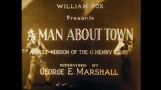 A Man About Town 1927 20 mins  Silent short [upl. by Gae]