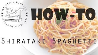 Shirataki quotMiraclequot Noodles  Recipe  Quick amp Easy ZERO CALORIE Spaghetti [upl. by Dis]