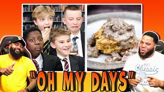 INTHECLUTCH REACTS TO BRITISH HIGH SCHOOLERS TRY BISCUIT AND GRAVY FOR THE FIRST TIME [upl. by Stacey]