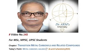 Transition Metal Carbonyls and Related Compounds Metal Carbonyl HalidesDrARMsChemistry [upl. by Renaud]