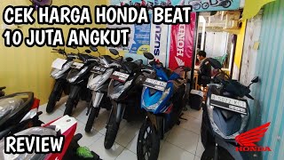 MULAI 10 JUTAAN HONDA BEAT TAHUN MUDA  CEK HARGA  REVIEW [upl. by Mitzie276]