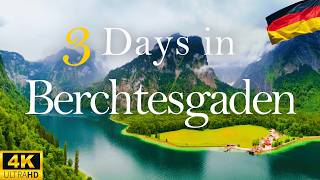 How to Spend 3 Days in BERCHTESGADEN Germany  Travel Itinerary [upl. by Weinstock]