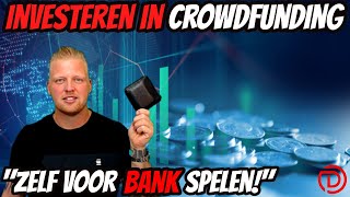 Investeren in Crowdfunding  Voor een Hoog Rendement [upl. by Osnofedli]