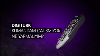 Digiturk Kumandam Çalışmıyor [upl. by Hutchings]