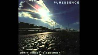 Puressence  dont forget to remember [upl. by Baruch136]