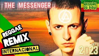 REGGAE REMIX MÚSICA INTERNACIONAL 2023 The Messenger  Reggae Classics ReggaedoPiauíOficial [upl. by Ahcsatan]