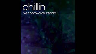 Modjo  Chillin VenomWave Remix [upl. by Ennairoc112]