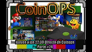 ➡ Juegos de Coinops en Directo Parte 24⬅ [upl. by Malvie]