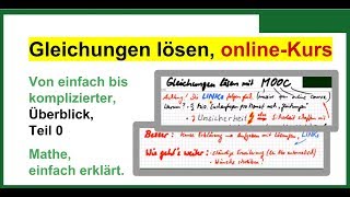 Mathe Gleichungen lösen Formeln umstellen onlineKurs Überblick MOOC GLL00A [upl. by Libys787]