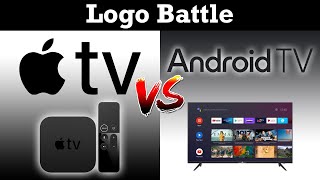 Apple TV VS Android TV  Logo Battle [upl. by Becket]