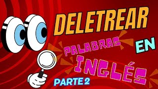 ¡Deletreo en Inglés Diversión y Aprendizaje con 123 Aprende Más Parte 2 [upl. by Kilgore432]