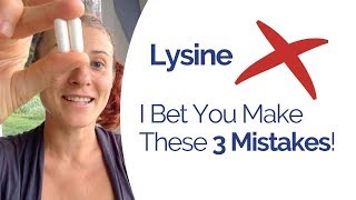 Are You Making These 3 Lysine Supplement Mistakes Learn What to AVOID [upl. by Ashli]