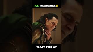 Loki takes revenge 😂  shorts [upl. by Phelips]