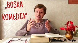 „BOSKA KOMEDIA” Dante Alighieri  POLSKI Z PASJĄ [upl. by Boles]