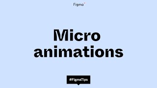 Micro animations in Figma [upl. by Eussoj183]