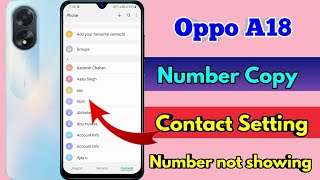 how to copy contacts oppo a18 oppo a18 number nahi show kar raha hai [upl. by Corrinne385]