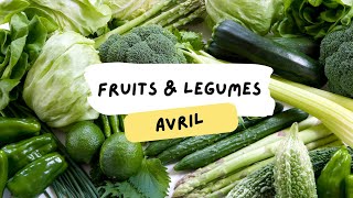 🫑 Fruits amp légumes dAvril [upl. by Thirzi]