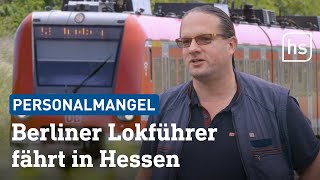 In der Not Dieser Berliner Lokführer wird bei der SBahn Hessen eingesetzt  hessenschau [upl. by Kluge]