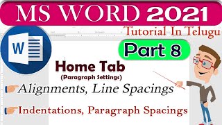 8  Paragraph Settings in MS Word 2021 In Telugu  Indentations in MS Word 2021 In Telugu [upl. by Aettam]