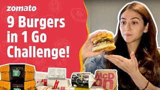 Can Sahiba Eat 9 Burgers in One Go  Burger Mukbang  Epic Food Challenge  Zomato [upl. by Star]