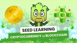 Crypto vs Blockchain What are the differences  SEED Learning 2 [upl. by Aurlie]