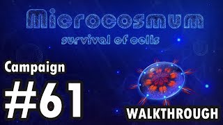 Microcosmum survival of cells  Campaign  61 Walkthrough [upl. by Shurlock]