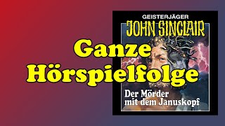 JOHN SINCLAIR – Folge 5 Der Mörder mit dem Januskopf  Ganze Hörspielfolge [upl. by Netsuj194]