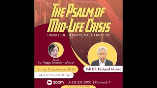 The Psalm of MidLife Crisis by Pst Hudyard Muskita [upl. by Nerti]