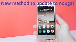 New method to update p9 lite to android nougat from marshmallow [upl. by Jepum]