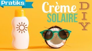 Comment faire une crème solaire maison [upl. by Torrlow210]