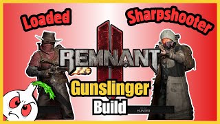 Remnant 2 GUNSLINGER AND HUNTER BUILD APOCALYPSE [upl. by Ettennil]