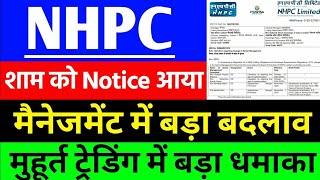 NHPC Share Latest News 🚨  NHPC  Management Notice  News and Updates SatwasiyaPankaj [upl. by Alitha545]