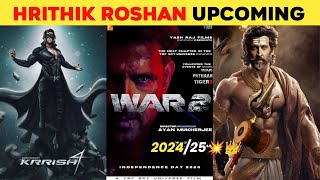 Hrithik Roshan Upcoming Big Movies 20242025  Hrithik Roshan Upcoming Biggest Films After FIGHTER [upl. by Ennovahc]