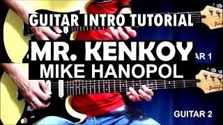 Mr Kenkoy  Mike Hanopol Guitar Intro Tutorial with Tabs [upl. by Tootsie834]