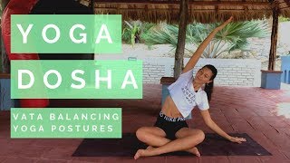 Yoga Dosha 20 mins Vata Balancing Ayurvedic Yoga Poses  Clareminded [upl. by Colner]