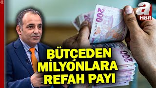 Bütçeden refah payı Emekli ve memura ne kadar zam yapılacak  A Haber [upl. by Yrovi]